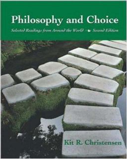 Philosophy and Choice Selected Readings from Around the World with Free Philosophy PowerWeb 2nd 9780072840636 Front Cover
