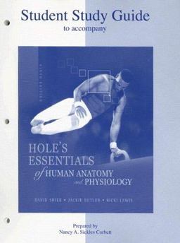 Hole's Essentials of Human Anatomy and Physiology 9th 9780072852882 Front Cover