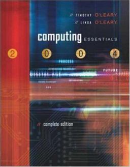 Computing Essentials 2004 Complete Edition
