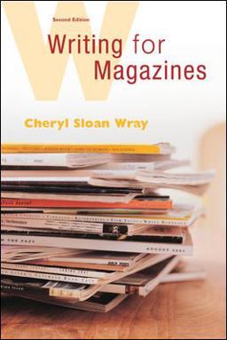 Writing for Magazines: a Beginner's Guide 2nd 9780072864915 Front Cover
