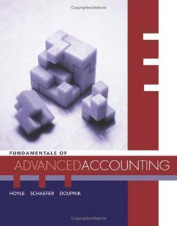 Fundamentals of Advanced Accounting