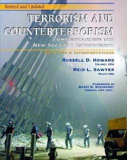 Terrorism and Counterterrorism Understanding the New Security Environment, Readings and Interpretations  9780072873016 Front Cover