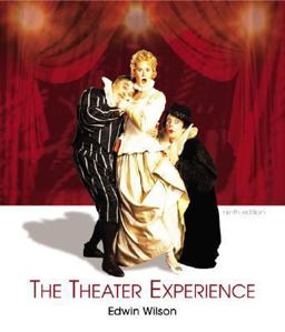 Theater Experience with Theater Goers Guide 9th 9780072878363 Front Cover