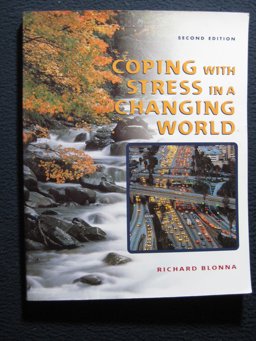 Coping with Stress in a Changing World 2nd 2000 9780072891119 Front Cover