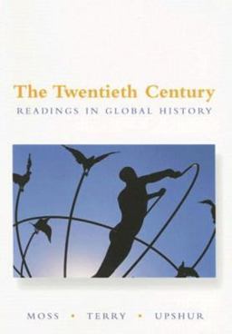 Twentieth Century Readings in Global History  9780072893243 Front Cover
