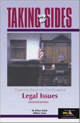 Taking Sides Clashing Views on Controversial Legal Issues 11th 9780072917154 Front Cover
