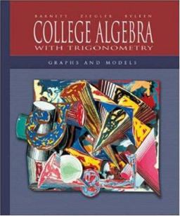 College Algebra with Trigonometry