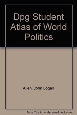 Student Atlas of World Politics