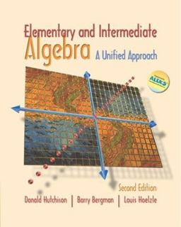 Elementary and Intermediate Algebra