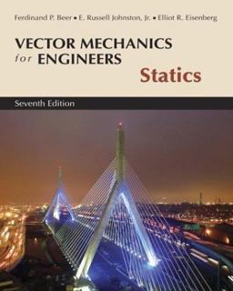 Vector Mechanics for Engineers, Statics 7th 9780072930788 Front Cover