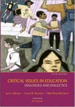 Critical Issues in Education Critical Issues in Education