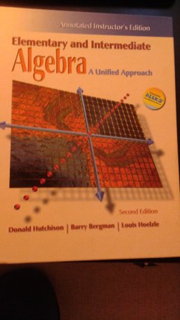 Elementary and Intermediate Algebra