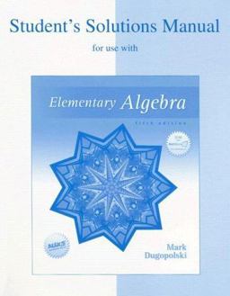 Elementary Algebra Student's Solutions Manual