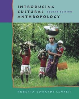 Introducing Cultural Anthropology with PowerWeb 2nd 9780072935219 Front Cover