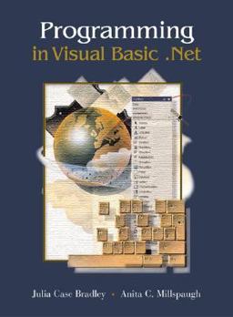 Programming in Visual Basic . NET with Student CD and 5-Cd Visual Basic. NET 2003 Software Set 4th 9780072938708 Front Cover