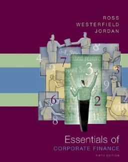 Essentials of Corporate Finance 5th 9780072946734 Front Cover
