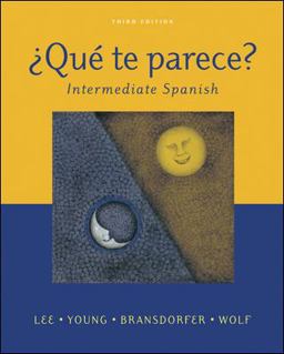 ¿Qué Te Parece? Intermediate Spanish Student Edition with Online Learning Center Bind- in Card