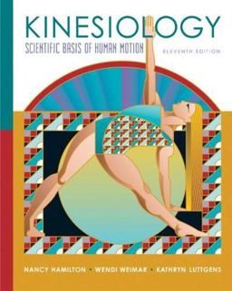 Kinesiology Scientific Basis of Human Motion 11th 9780072972979 Front Cover