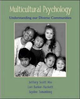Multicultural Psychology Understanding Our Diverse Communities  9780072979978 Front Cover