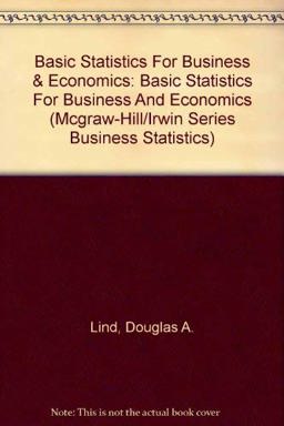 Basic Statistics for Business and Economics