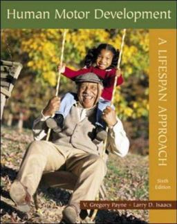 Human Motor Development Human Motor Development