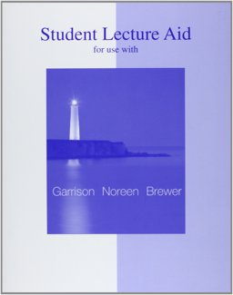 Student Lecture Aid to Accompany Managerial Accounting