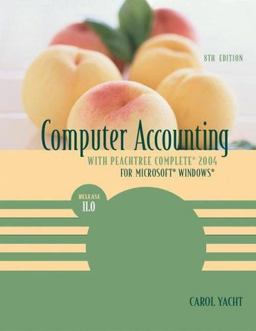 Computer Accounting with Peachtree Complete 2004, Release 11. 0