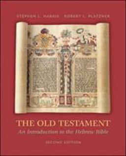 Old Testament An Introduction to the Hebrew Bible 2nd 9780072990515 Front Cover