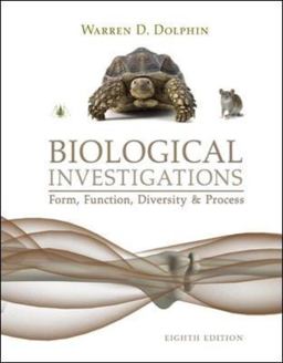 Biological Investigations Form, Function, Diversity and Process 8th 9780072992878 Front Cover