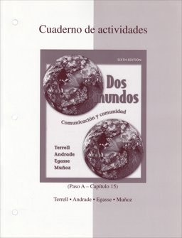 Dos Mundos Communicacion Y Communidad Cuaderno de actividades 6th 9780073030913 Front Cover