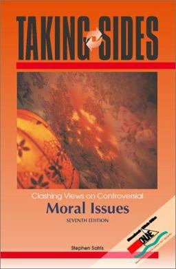 Clashing Views on Controversial Moral Issues Clashing Views on Controversial Moral Issues