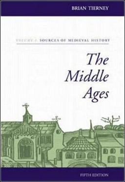 Middle Ages Sources of Medieval History 6th 9780073032894 Front Cover