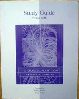 Study Guide to Accompany The Micro Economy Today
