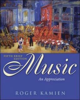 Music An Appreciation, with Multimedia Companion 5th 2005 Revised  9780073043883 Front Cover