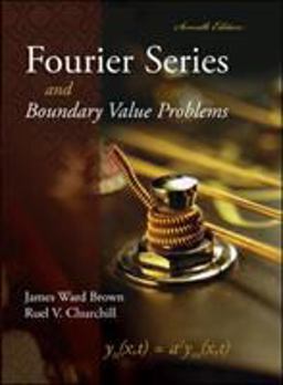 Fourier Series and Boundary Value Problems 7th 9780073051932 Front Cover