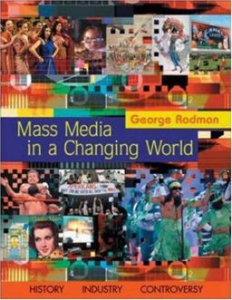 Mass Media in a Changing World