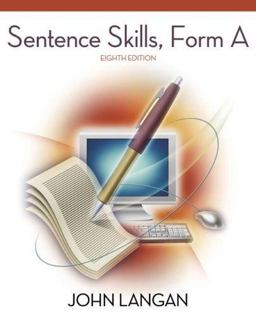 Sentence Skills: A Workbook for Writers, Form A