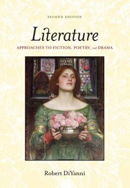 Literature Approaches to Fiction, Poetry, and Drama 2nd 9780073124452 Front Cover