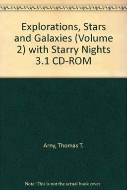 Explorations, Stars and Galaxies with Starry Nights 3.1 CD-ROM