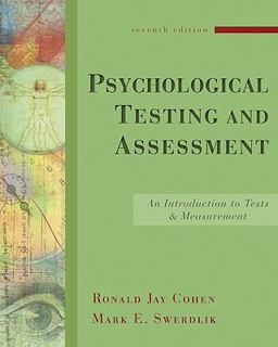 Psychological Testing and Assessment An Introduction to Tests and Measurement 7th 9780073129099 Front Cover