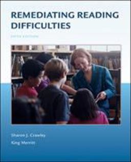 Remediating Reading Difficulties 5th 9780073131092 Front Cover