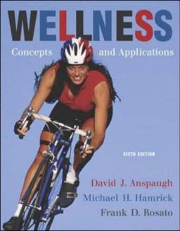 Wellness Concepts and Applications with PowerWeb 6th 9780073138817 Front Cover