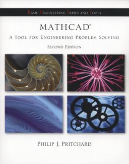 MathCad A Tool for Engineers and Scientists (B. E. S. T. Series) 2nd 9780073191850 Front Cover