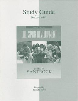 Study Guide for Use with Life-Span Development