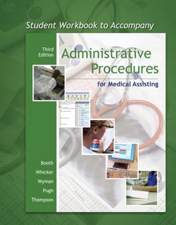 Student Workbook to accompany Administrative Procedures for Medical Assisting