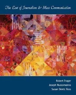 The Law of Journalism and Mass Communication