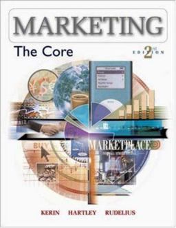 Marketing The Core with Online Learning Center Premium Content Card 2nd 9780073215747 Front Cover