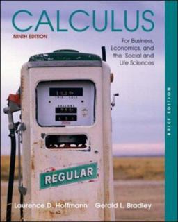 Calculus for Business, Economics, and the Social and Life Sciences with MathZone 9th 9780073229782 Front Cover
