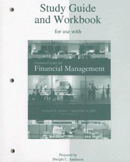 Foundations of Financial Management Study Guide and Workbook