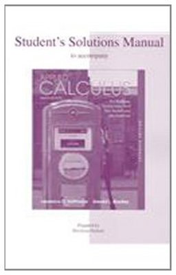 Student's Solutions Manual to accompany Applied Calculus for Business, Economics, and the Social and Life Sciences, Expanded Edition